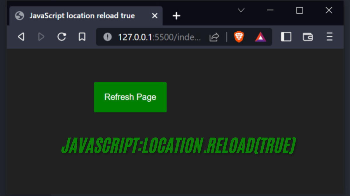 How to Use javascript:location.reload(true) for a Better User Experience