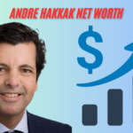 Andre Hakkak net worth 2025: A Comprehensive Look at His Life and Career