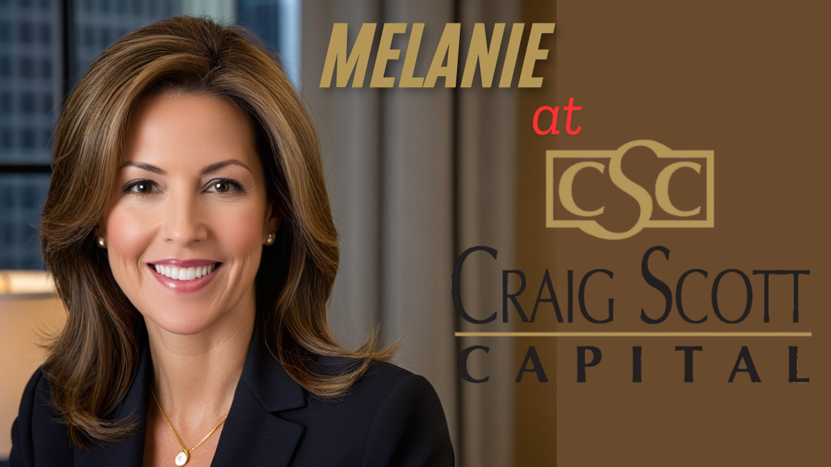 Melanie at CraigScottCapital A Leader in Investment Solutions 2025 guide