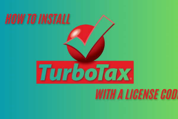 How to InstallTurboTax.cc with License Code best guide 2025