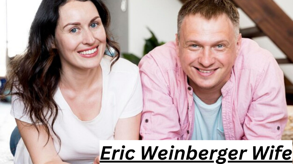 Relationship with Eric Weinberger